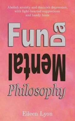 Fun-da-mental Philosophy (eBook, ePUB) - Lyon, Eileen