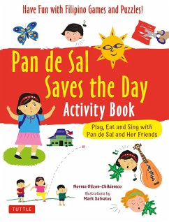 Pan de Sal Saves the Day Activity Book (eBook, ePUB) - Olizon-Chikiamco, Norma