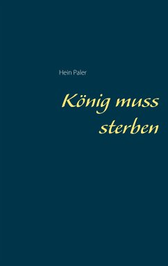 König muss sterben (eBook, ePUB)