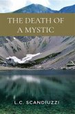 The Death Of A Mystic (eBook, ePUB) The Death Of A Mystic (eBook, ePUB)