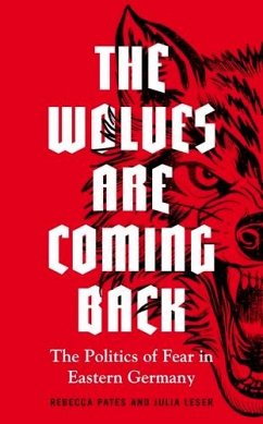 The wolves are coming back (eBook, ePUB) - Pates, Rebecca; Leser, Julia