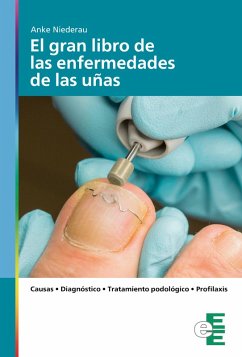 El gran libro de las enfermedades de las uñas (eBook, ePUB) - Niederau, Anke