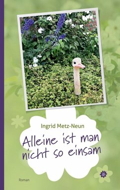 Alleine ist man nicht so einsam (eBook, ePUB)