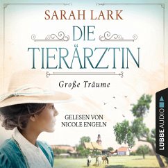 Große Träume / Die Tierärztin Bd.1 (MP3-Download) - Lark, Sarah