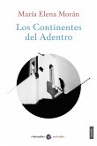 Los Continentes del Adentro (eBook, ePUB)