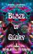 Blaze of Glory (Irascible Immortals,... - Bild 1