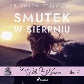 Willa Morena 8: Smutek w sierpniu (MP3-Download)