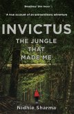 Invictus: The Jungle That Made Me (eBook, ePUB)