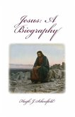 Jesus a Biography (eBook, ePUB)