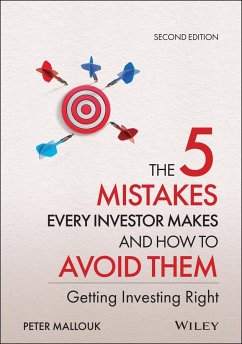 The 5 Mistakes Every Investor Makes and How to Avoid Them - Mallouk, Peter