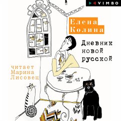 Dnevnik novoy russkoy (MP3-Download) - Kolina, Elena