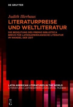 Literaturpreise und Weltliteratur - Illerhaus, Judith