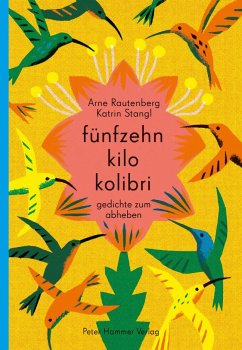 fünfzehn kilo kolibri - Rautenberg, Arne