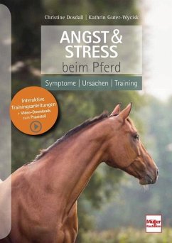 Angst & Stress beim Pferd - Dosdall, Christine;Guter-Wycisk, Kathrin