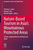 Nature-Based Tourism in Asia¿s Mountainous Protected Areas