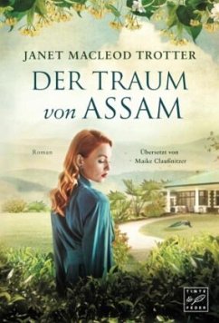 Der Traum von Assam - MacLeod Trotter, Janet