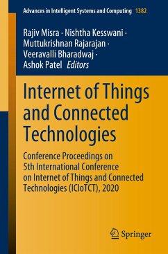 Internet of Things and Connected Technologies