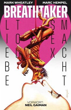 Breathtaker - Liebe, Tod, Sex, Macht (eBook, PDF) - Wheatley, Mark