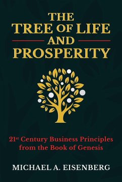 The Tree of Life and Prosperity (eBook, ePUB) - Eisenberg, Michael A.