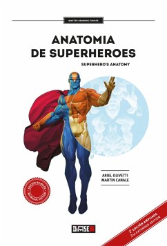 Anatomía de superhéroes / Superheroes Anatomy (eBook, ePUB) - Olivetti, Ariel; Canale, Martín