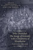 John Derricke's The Image of Irelande: with a Discoverie of Woodkarne (eBook, ePUB)