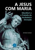 A Jesus com Maria (eBook, ePUB)