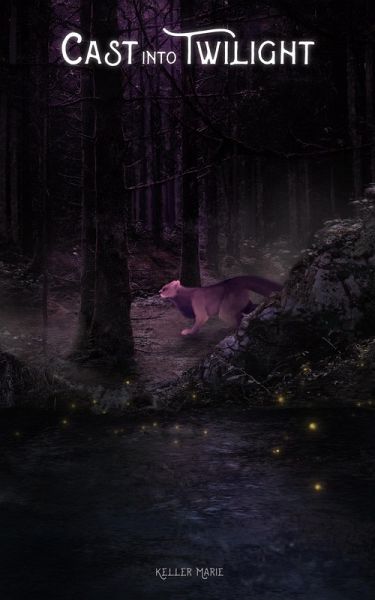 Cast Into Twilight (The Mistwalker Chronicles) (eBook, ePUB)