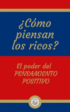 ¿Cómo piensan los ricos? (eBook, ePUB) - LIBROTEKA