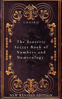 The Esoteric Secret Book of Numbers and Numerology (eBook, ePUB) - Cheiro