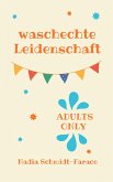 waschechte Leidenschaft (eBook, ePUB)