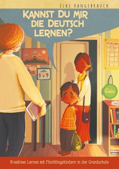 Kannst Du mir die Deutsch lernen (eBook, ePUB)