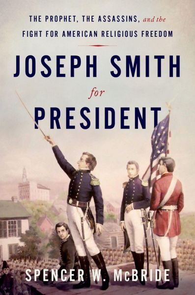 Joseph Smith for President (eBook, PDF) Joseph Smith for President (eBook, PDF)