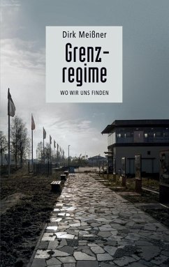 Grenzregime (eBook, ePUB) - Meißner, Dirk