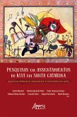 Pesquisas em Assentamentos do MST em Santa Catarina Desafios na Produção de Conhecimento de Professores Militantes (eBook, ePUB)