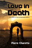 Love in Death (Followed by Four Unpublished Scripts) (eBook, ePUB)
