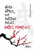 Uma Atriz em Cultivo pelas Artes Marciais (eBook, ePUB)