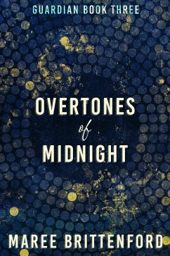 Cover Overtones of Midnight (Guardian, #3) (eBook, ePUB)