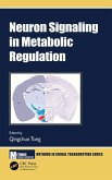 Neuron Signaling in Metabolic Regulation (eBook, ePUB)