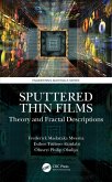 Sputtered Thin Films (eBook, ePUB) Sputtered Thin Films (eBook, ePUB)