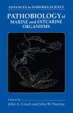 Pathobiology of Marine and Estuarine Organisms (eBook, ePUB)
