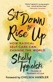 Sit Down to Rise Up (eBook, ePUB)