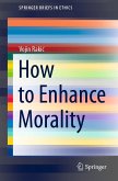 How to Enhance Morality (eBook, PDF)