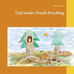 Und wieder Frischi Frischling (eBook, ePUB) - Lange, Sascha