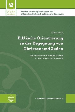 Biblische Orientierung in der Begegnung von Christen und Juden (eBook, PDF) - Stolle, Volker