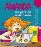 Amanda no País do Isolamento (eBook, ePUB) Amanda no País do Isolamento (eBook, ePUB)