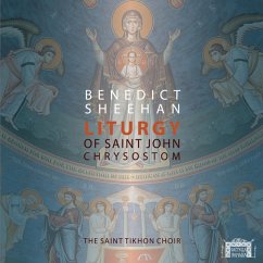 Liturgy Of St.John Chrysostom - Sheehan,Benedict/The Saint Tikhon Choir