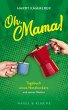 Oh, Mama! (eBook, ePUB) - Bild 1