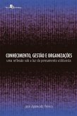 Conhecimento, gestão e organizações (eBook, ePUB)