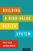 Building a High-Value Health System (eBook, ePUB)