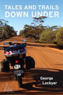 Tales and Trails Down Under (eBook, ePUB) - Lockyer, George